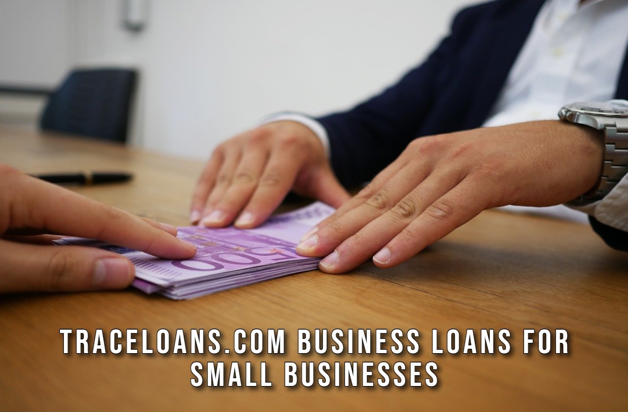 Traceloans.com Business Loans