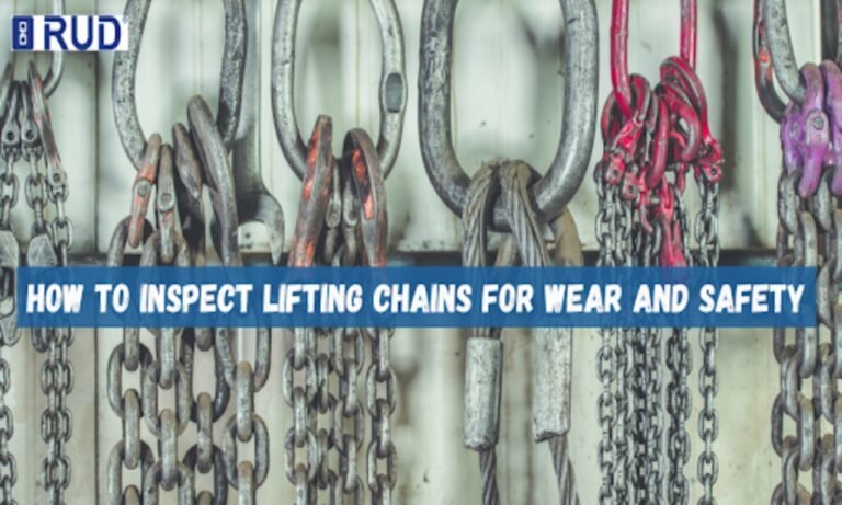 How to Inspect Lifting Chains for Wear and Safety - False Art