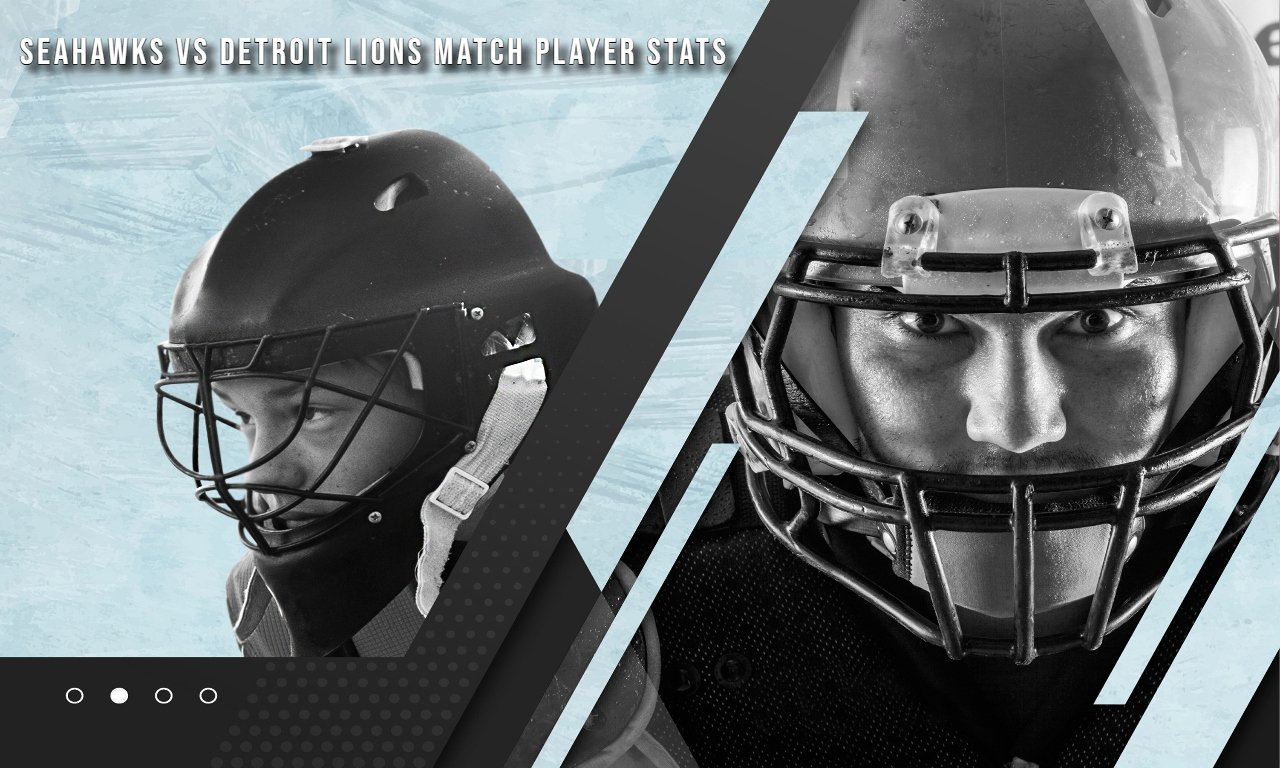 Seahawks vs Detroit Lions Match Player Stats